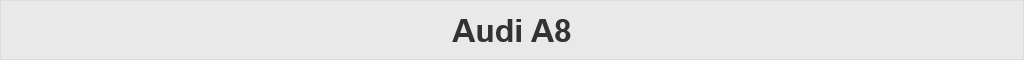 Audi A8